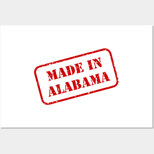 Made In Alabama Posters and Art